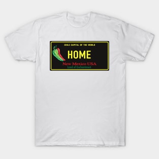 Home: the Chile Capital of the World T-Shirt